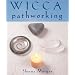 Wicca Pathworking
