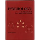 Psychology: An Introduction to a Behavioral Science by