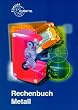 Rechenbuch Metall. Lehr- und �bungsbuch. (Lernmaterialien)