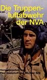 Die Truppenluftabwehr der NVA