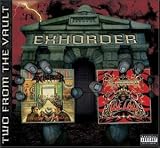 Exhorder lyrics