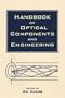 Handbook of Optical Components and Engineering