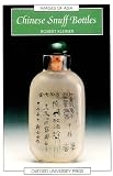 Chinese Snuff Bottles (Images of Asia)