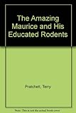 The amazing Maurice and his educated rodents