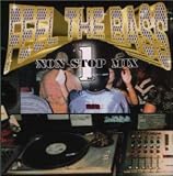 FEEL THE BASS ノン・ストップ・ミックス・No.1～DJ MIX BY Jimmy-G&DJ KAZ