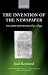 Books : The Invention of the Newspaper: English Newsbooks 1641-1649