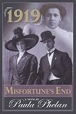  : 1919 Misfortune's End