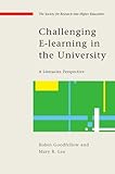 Challenging e-learning in the university : a literacies perspective