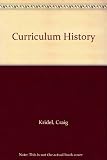 Curriculum history : conference presentations from the Society for the Study of Curriculum History