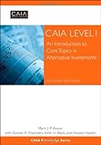 CAIA level 1 : an introduction to core topics in alternative investments
