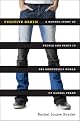 Fugitive Denim: A Moving Story of People and Pants in the Borderless World of Global Trade