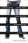 Fugitive Denim: A Moving Story of People and Pants in the Borderless World of Global Trade