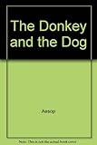 The donkey and the dog