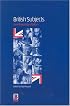 British Subjects: An Anthropology of Britain
