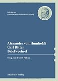 Produkt-Bild: Alexander von Humboldt / Carl Ritter, Briefwechsel