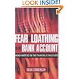 Fear and Loathing in My Bank Account: Money Matters for the Financially Challenged'