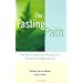 The Fasting Path: For Spiritual, Emotional, and Physical Healing and Renewal
