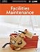 Residential Construction Academy: Facilities Maintenance - Textbook 2nd Edition