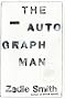 The Autograph Man : A Novel The Autograph Man : A Novel