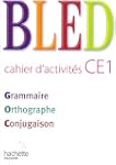 Bled CE1 Grammaire Orthographe Conjug...