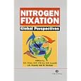 Nitrogen Fixation: Global Perspectives (Crop and Plant Sciences) by  T. Finan, M. R. O'Brian, D. B. Layzell, and J. K. Vessey