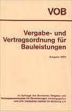 VOB. Vergabe- und Vertragsordnung für Bauleistungen 2002. Gesamtausgabe. Teil A - DIN 1960. Teil B - DIN 1961. Teil C - ATVen
