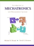 Introduction to Mechatronics & Measurement Systems