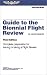 Guide to the Biennial Flight Review: Complete Preparation for Issuing or Taking a fli...