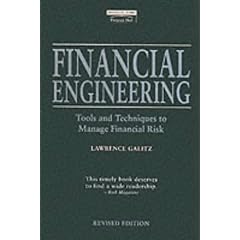 Financial Engineering: Tools and Techniques to Master Financial Risk (Financial Times Series)