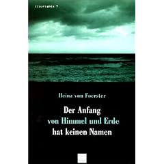 Der Anfang von Himmel und Erde hat keinen Namen. Eine Selbsterschaffung in 7 Tagen