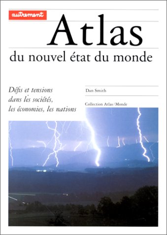 Atlas du nouvel état du monde