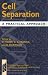 Books : Cell Separation: A Practical Approach (Practical Approach Series)