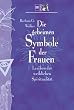 Die geheimen Symbole der Frauen