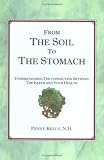 From the Soil to the Stomach