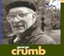 Crumb: Variazioni, Echoes of Time and the River