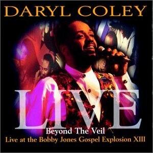 CD-Charts  Music : Beyond the Veil: Live at Bobby Jones Gospel XIII