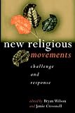 New Religious Movements: Challenge and Response