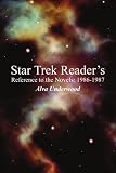 Star Trek Readers Reference to the Novels: 1986-1987