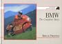 Bmw: The Complete Story (Crowood Motoclassics)