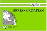 Spoken Serbo-Croatian: Book I, Units 1-12 with Cassette(s) (Spoken Serbo-Croatian)