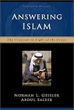 Answering Islam: The Crescent in Light of the Cross