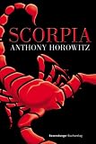 Scorpia (Alex Rider, Band 5)