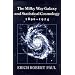 The Milky Way Galaxy and Statistical Cosmology, 1890-1924