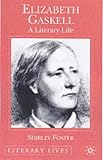 Review Palgrave Macmillan  / Elizabeth Gaskell: A Literary Life (Literary Lives)
