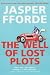 The Well of Lost Plots (Thursday Next, #3)