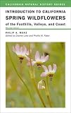 Search : Introduction to California Spring Wildflowers of the Foothills, Valleys, and Coast (California Natural History Guides)