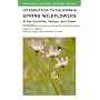 Introduction to California Spring Wildflowers of the Foothills, Valleys, and Coast (California Natural History Guides)