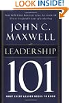 Leadership 101: What Every Leader Nee...