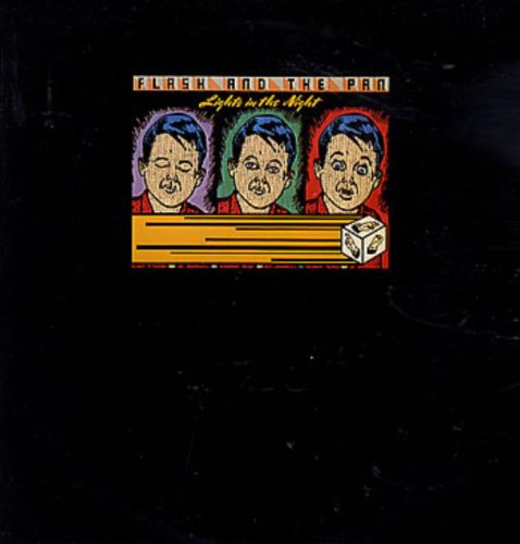 Flash & the Pan - Lights In The Night - Zortam Music