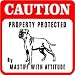 CAUTION: MASTIFF PROTECTION novelty NEW sign